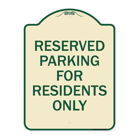 Signmission Parking Space Reserved Parking Reserved for Residents Heavy-Gauge Alum, 24" x 18", TG-1824-23354 A-DES-TG-1824-23354